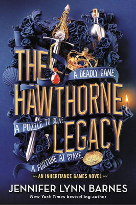 The Hawthorne Legacy By Jennifer Lynn Barnes (Inheritance Games series #2)