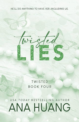 Twisted lies By Ana Huang (Twisted series #4)