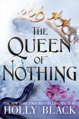 Queen Of Nothing By Holly Black (folk Of Air series #3)