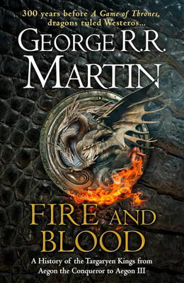 Fire And Blood By George R.R.Martin