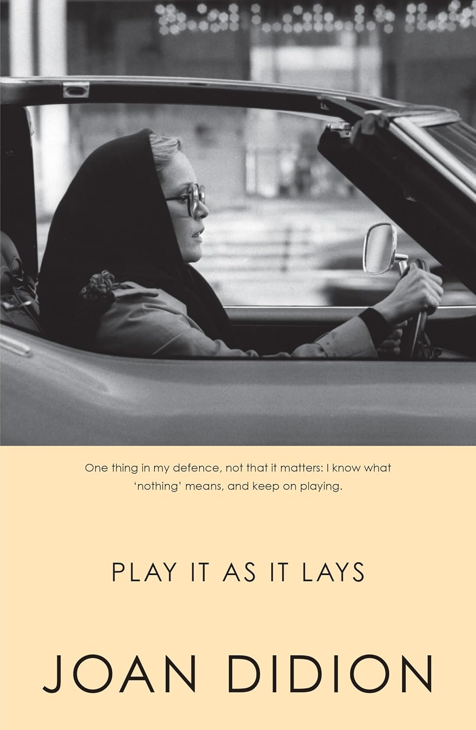 Play It as It Lays